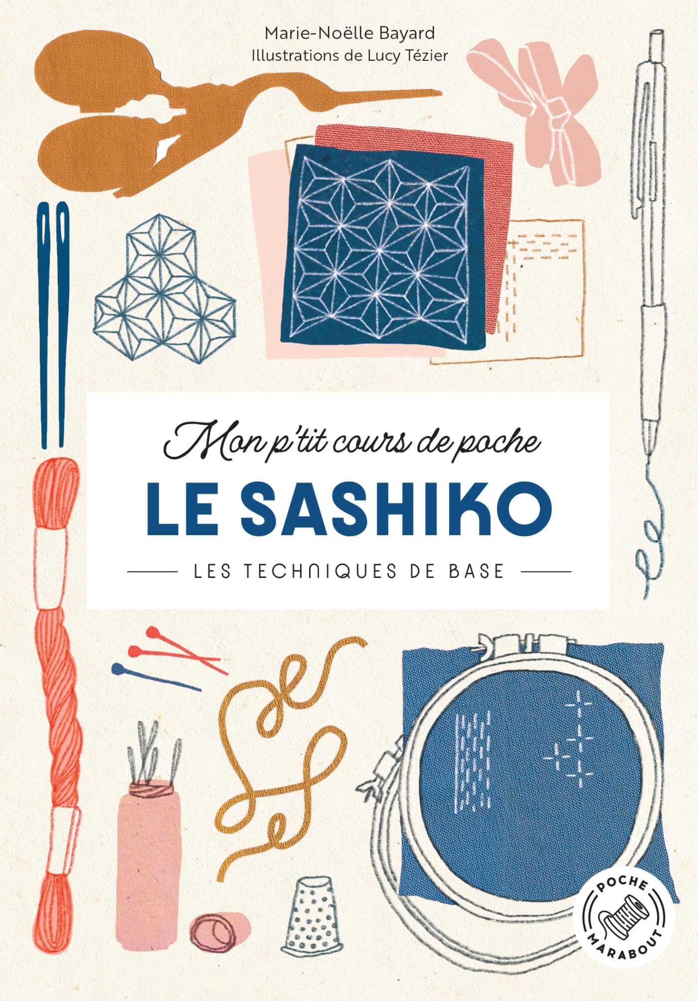 Mon p'tit cours de poche - Le Sashiko - Les techniques de base