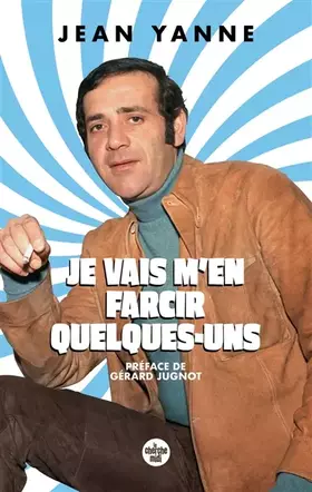 Je vais m'en farcir quelques-uns! - Jean Yanne, Tito Topin, Gérard Jugnot