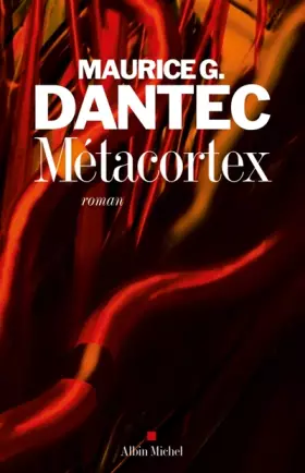 Liber Mundi. Vol. 2. Métacortex