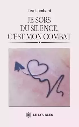 Je sors du silence, c'est mon combat