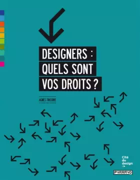 Designers: quels sont vos droits? - Agnes Tricoire
