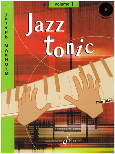 Makholm Joseph - Jazz Tonic Volume 1