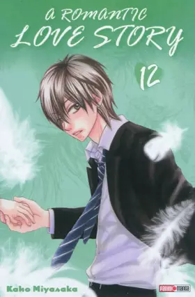 A romantic Love story T12 - Kaho Miyasaka