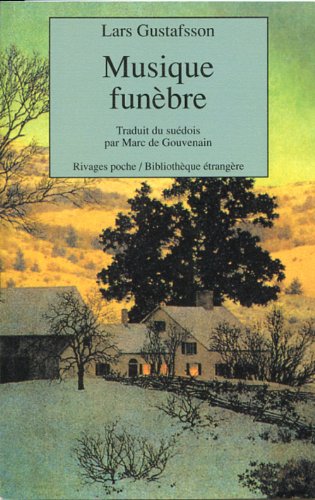 Musique funèbre - Lars Gustafsson