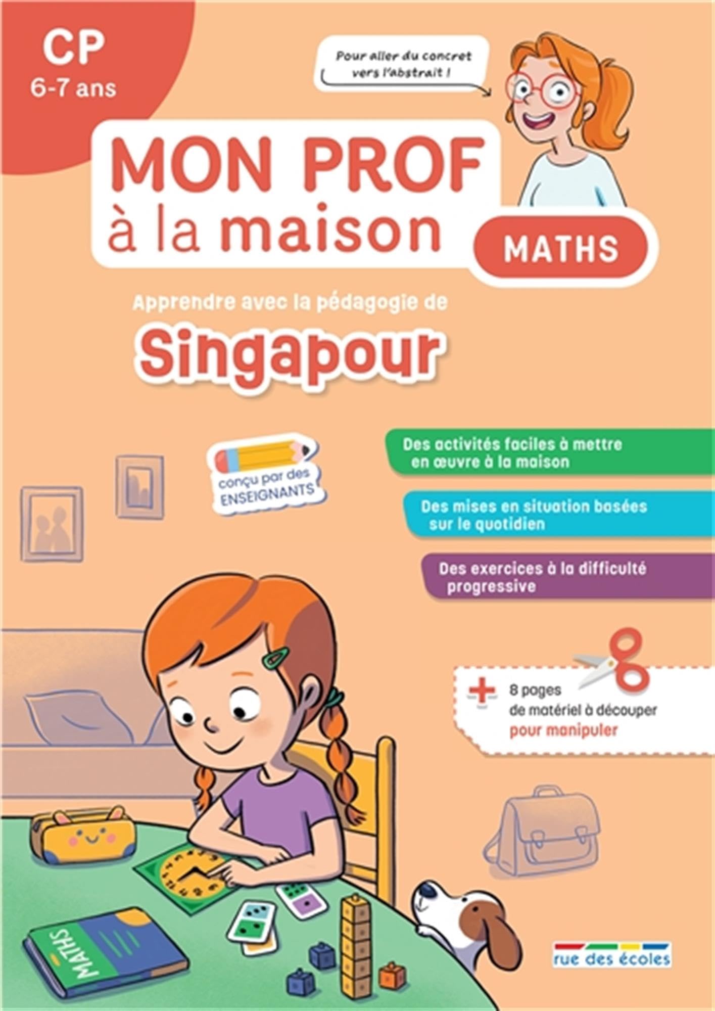 Mon prof à la maison: Maths: CP - Apprendre avec la pédagogie de Singapour