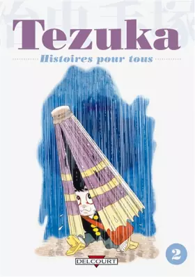 Tezuka, histoires pour tous Tome 2