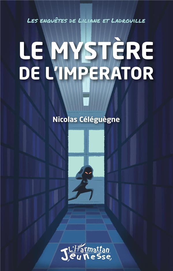Le mystère de l'Imperator: les enquêtes de Liliane et ladrouille