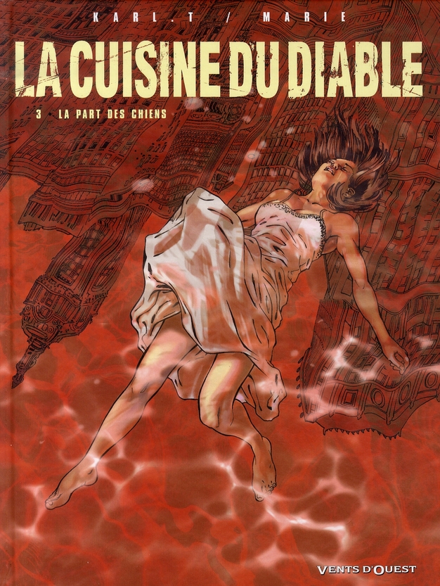 La cuisine du diable Tome 3: La part des chiens