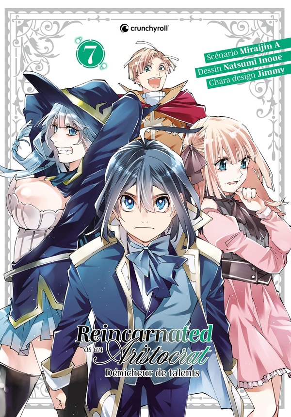 Reincarnated as an aristocrat: dénicheur de talents. Vol. 7