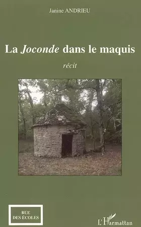 La Joconde dans le maquis