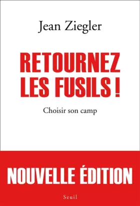 Retournez les fusils! choisir son camp