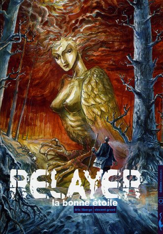 Relayer t.3 - la bonne etoile