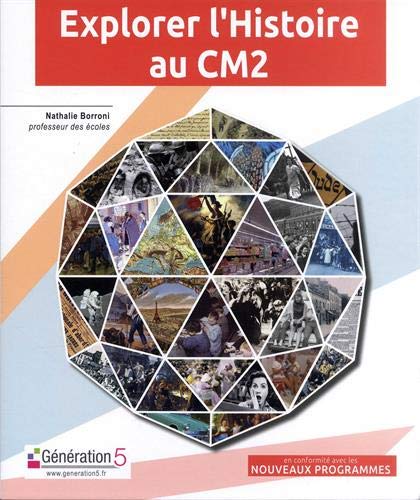 Explorer l'Histoire au CM2