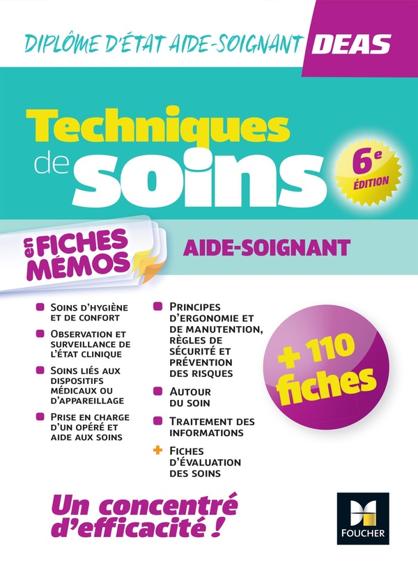 Techniques de soins en fiches mémos: DEAS, diplôme d'Etat d'aide-soignant
