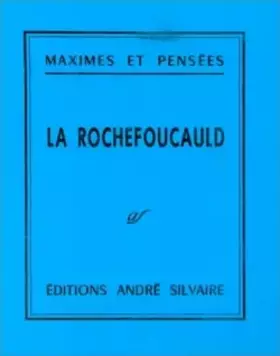 Maximes et pensées
