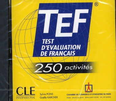 TEF: test d'évaluation du français: CD audio, 250 activités