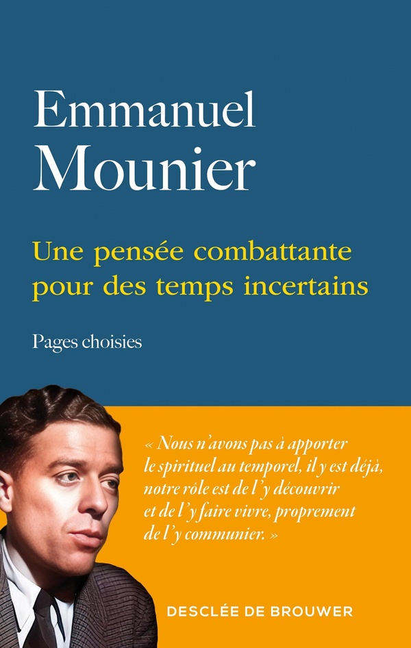 Une pensée combattante pour des temps incertains: pages choisies