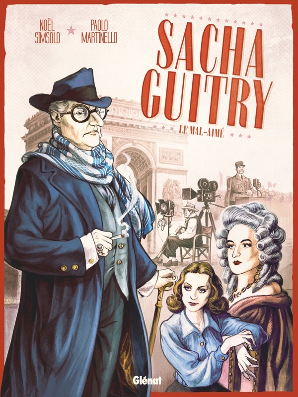 Sacha Guitry Tome 2: le mal-aimé