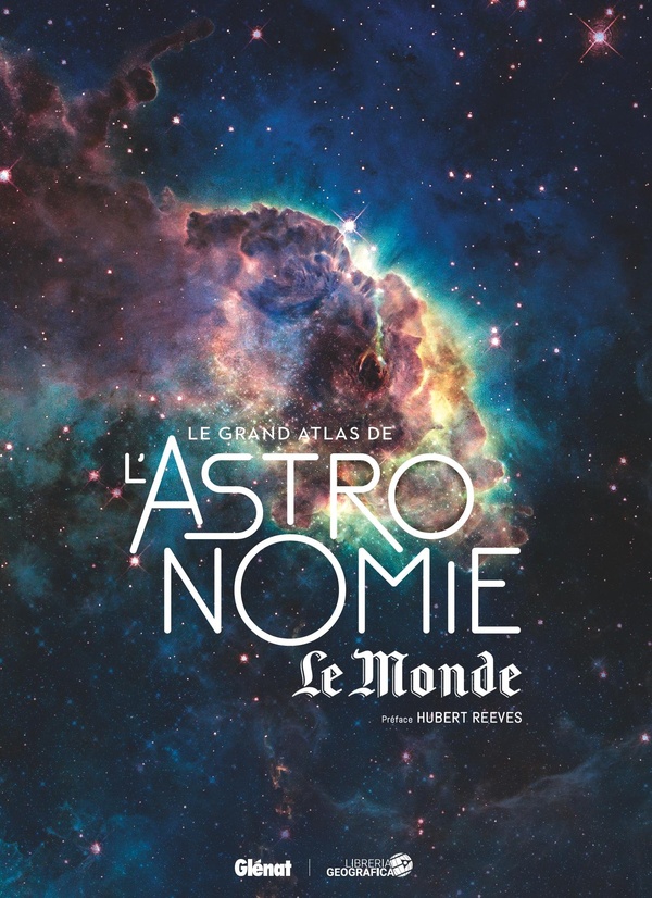 Le Grand Atlas de l'astronomie 8e ed