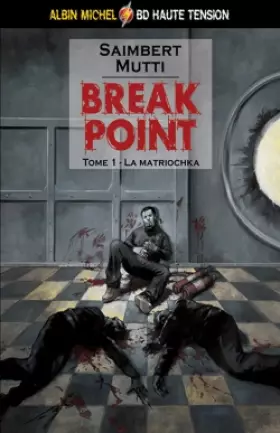 Break point t.1 - la matriochka