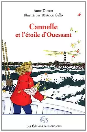 Cannelle et l'étoile d'Ouessant - Anne Duvert