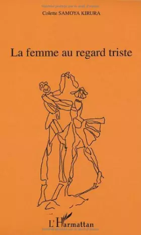 La femme au regard triste