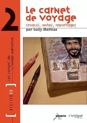 Le carnet de voyage - atelier BD Tome 2