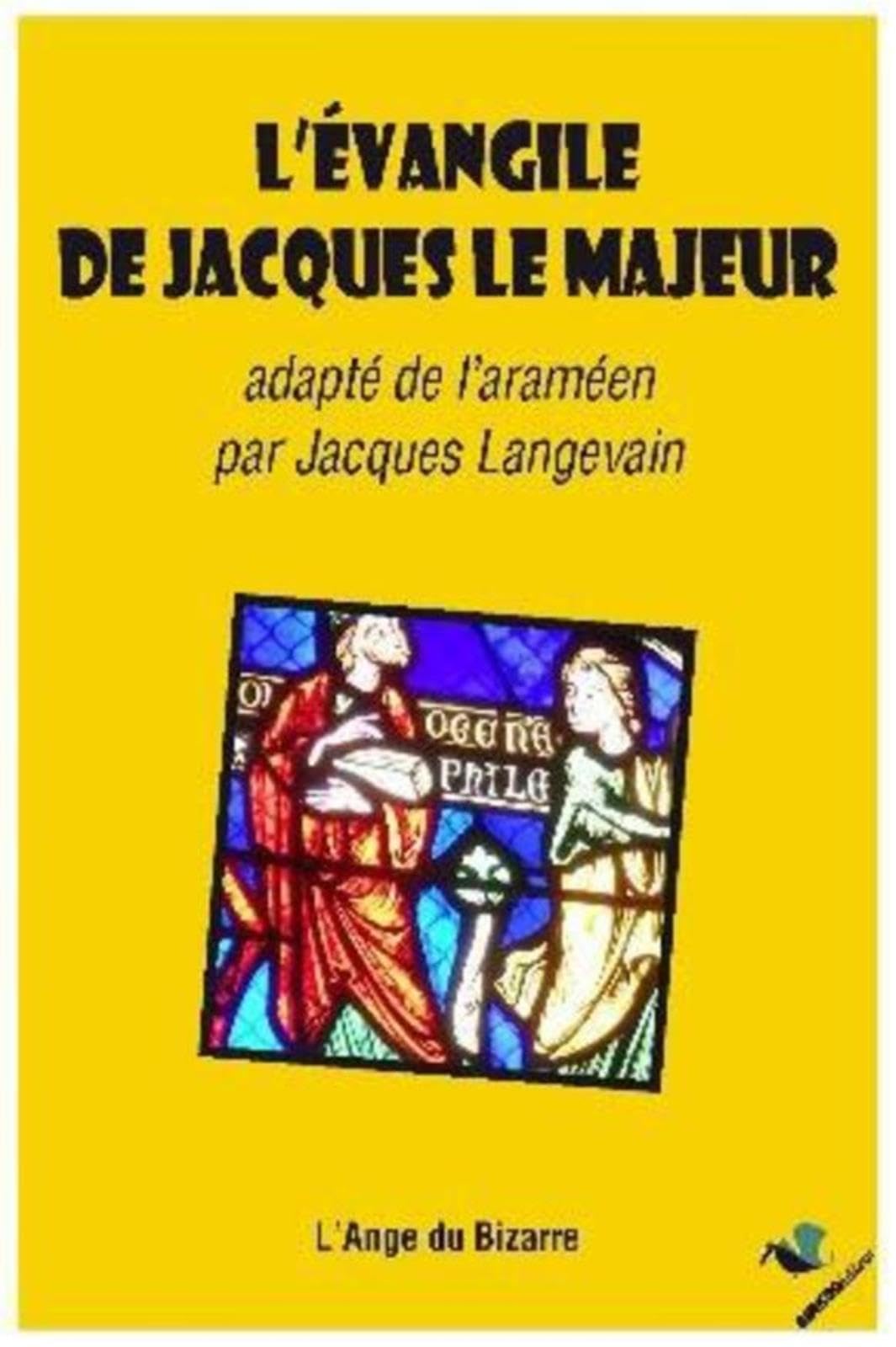 L'évangile de Jacques le Majeur