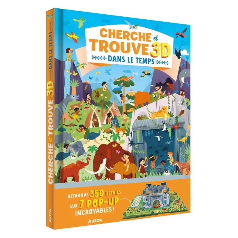 Livre Cherche et trouve 3D: Dans le temps - Auzou