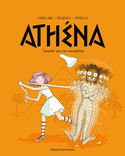 Athéna, Tome 05 - ATHENA T05 - TEMPETE DANS LES BANDELETTES