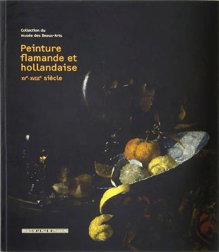 Peinture flamande et hollandaise - XVe-XVIIIe siècle