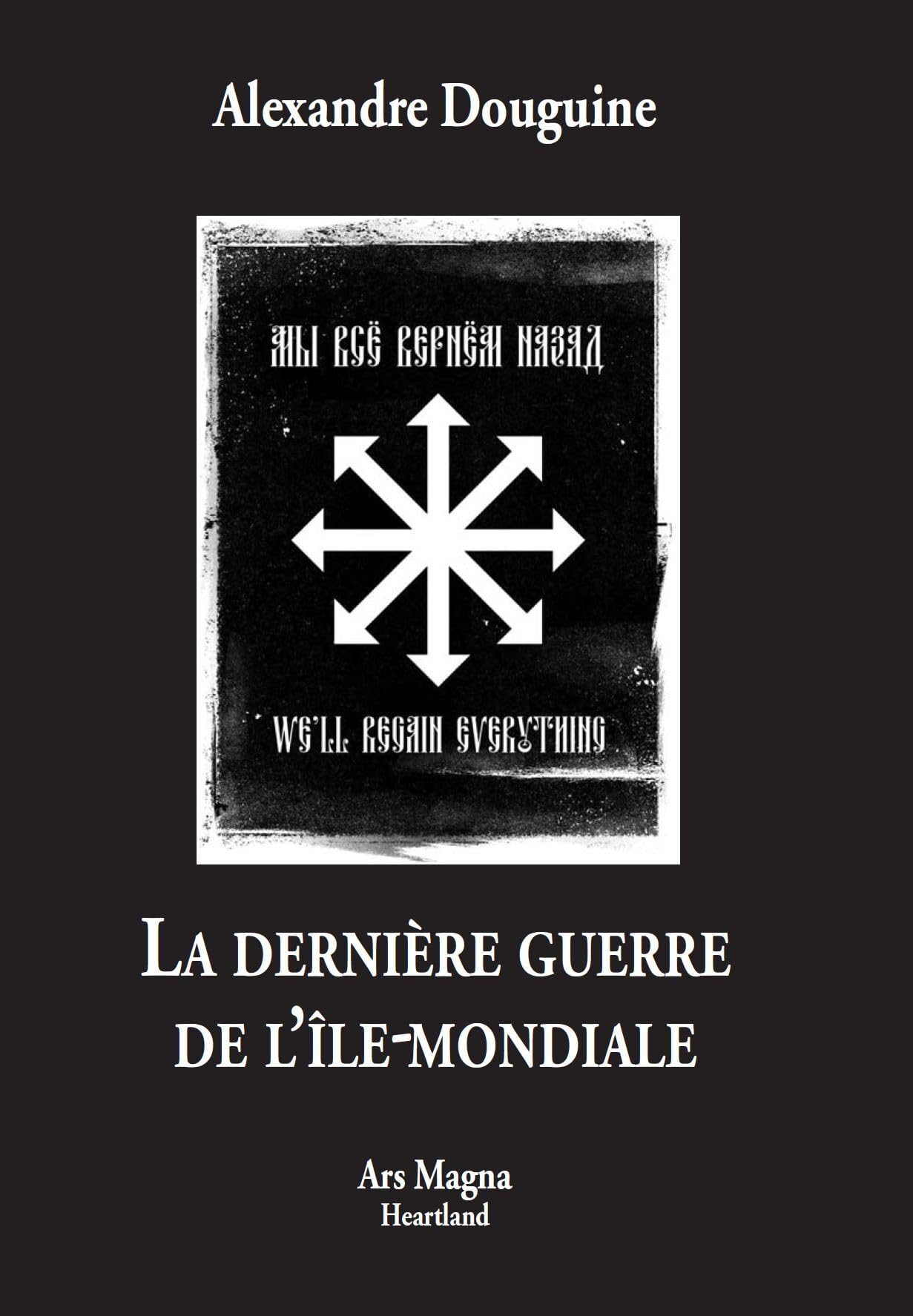 La dernière guerre de l'île-mondiale
