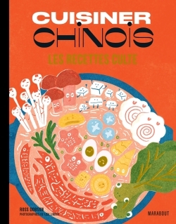 Les recettes culte: cuisiner chinois
