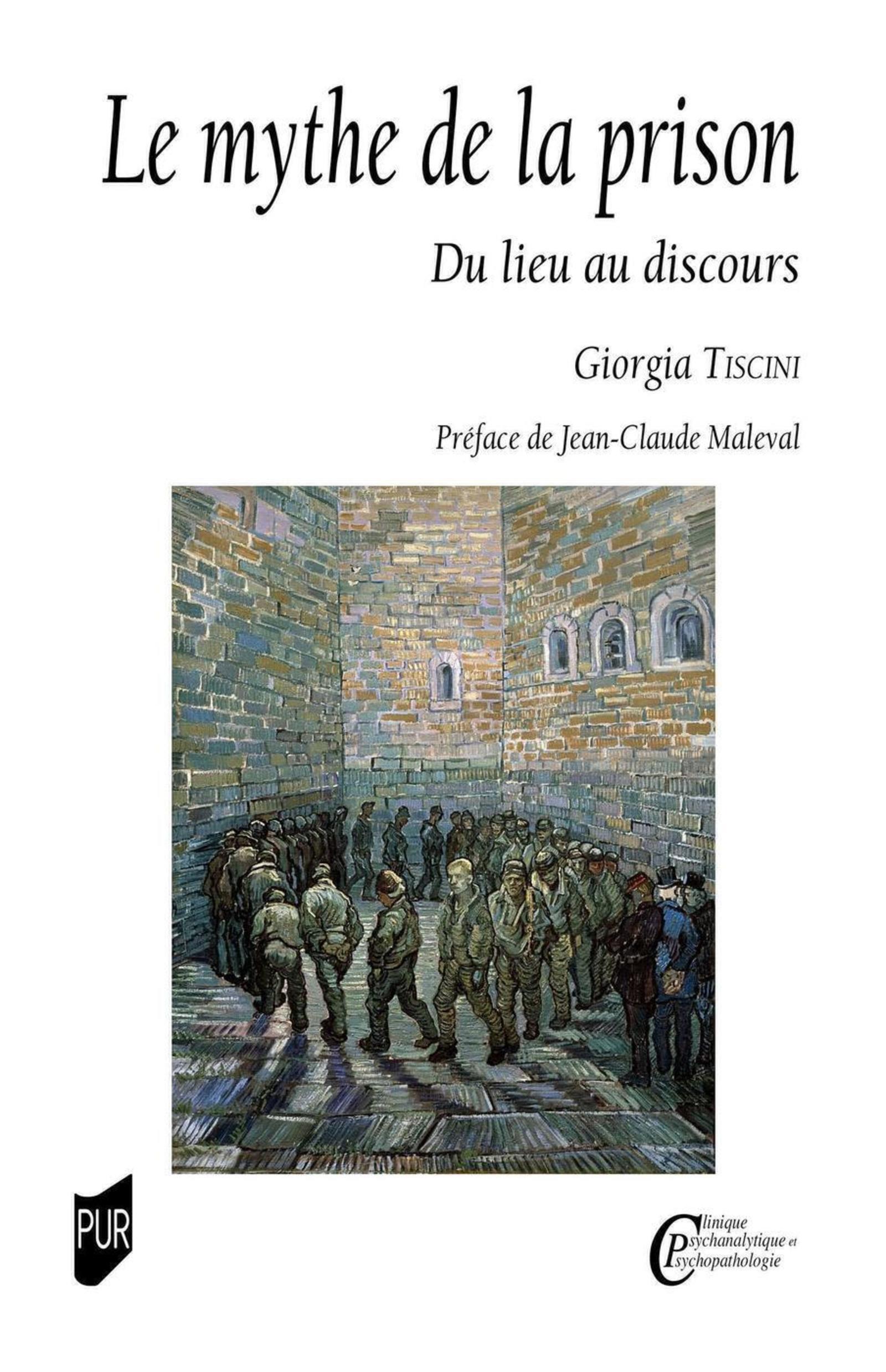 Le mythe de la prison: du lieu au discours