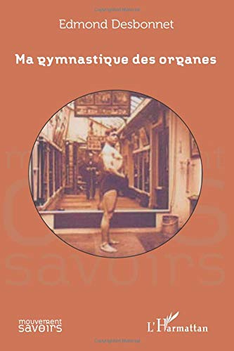 Ma gymnastique des organes