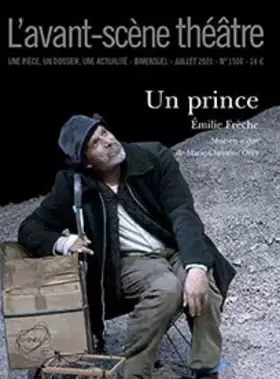 Revue L'Avant-scène théâtre n.1504: un prince