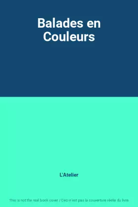 Balades en couleurs
