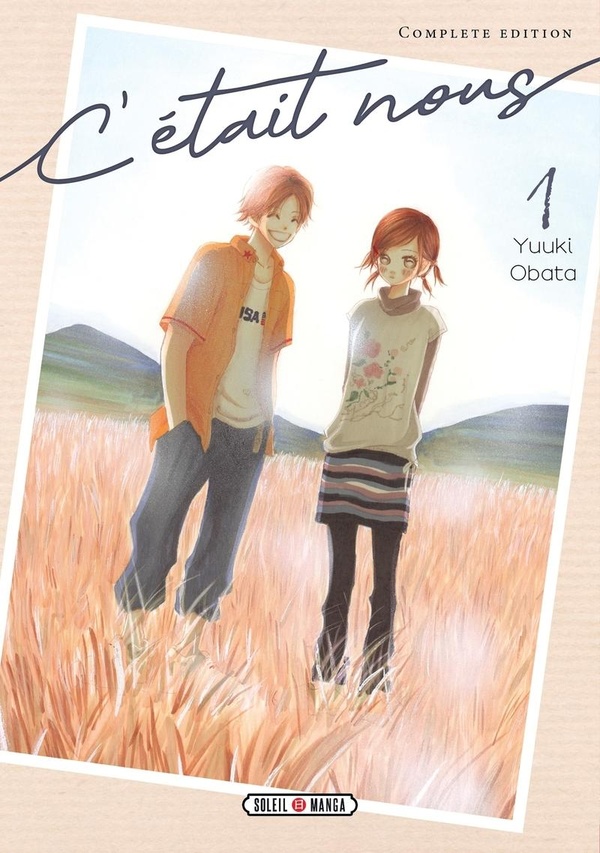 C'était nous: complete edition. Vol. 1