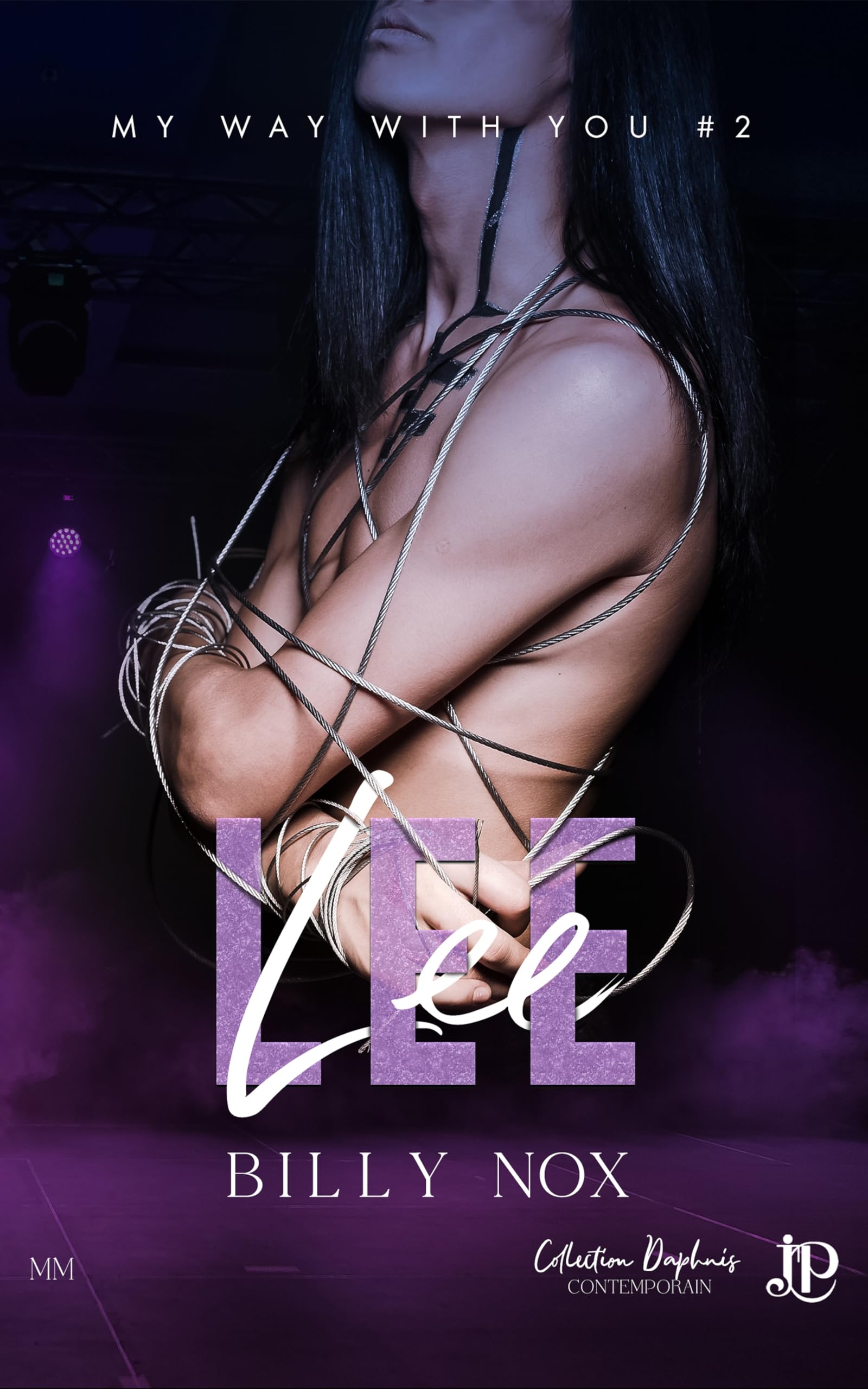 My way with you Tome 2: Lee
