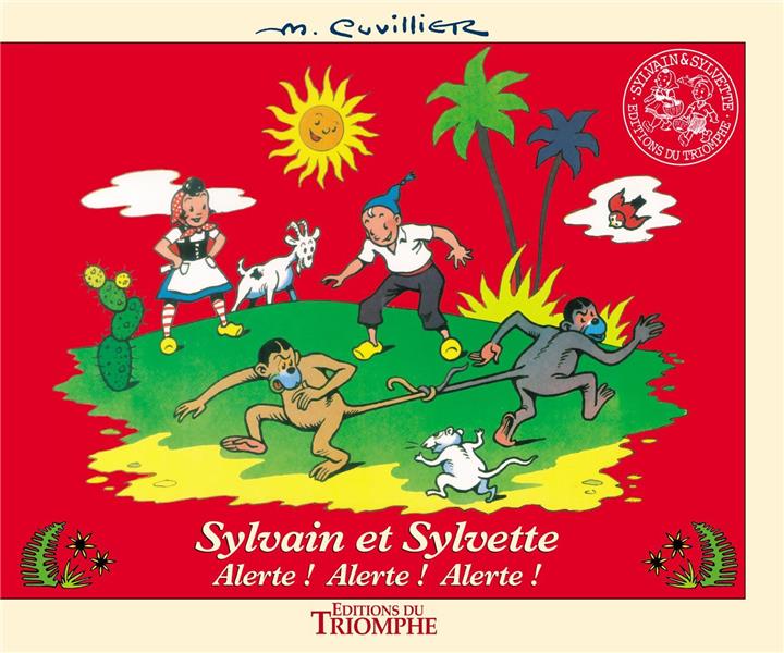 Sylvain et Sylvette Tome 11: alerte! alerte! alerte!