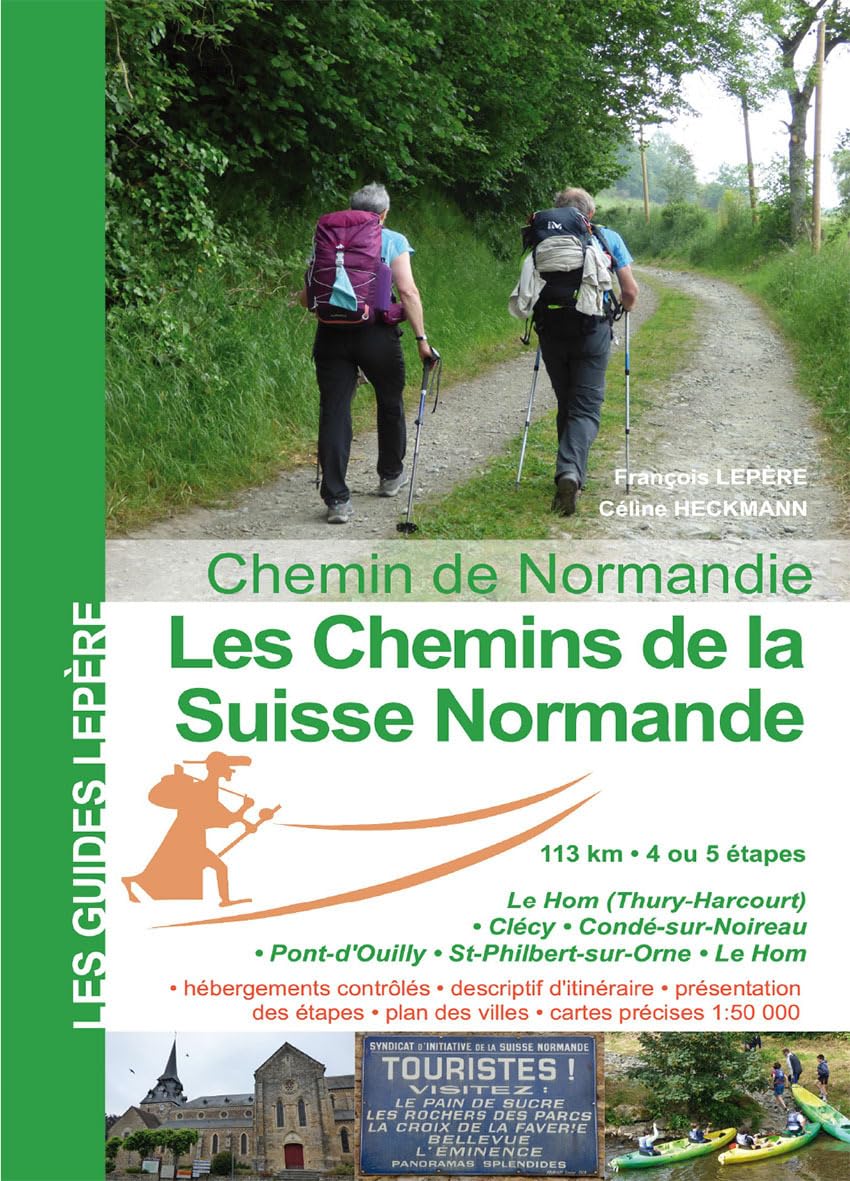 Les chemins de la Suisse normande