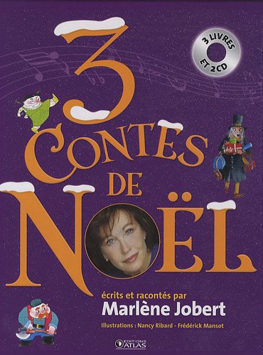 3 contes de Noël: Curieux Noël pour un vieux Grigou, L'arbre qui pleure et Une nuit bizarre bizarre