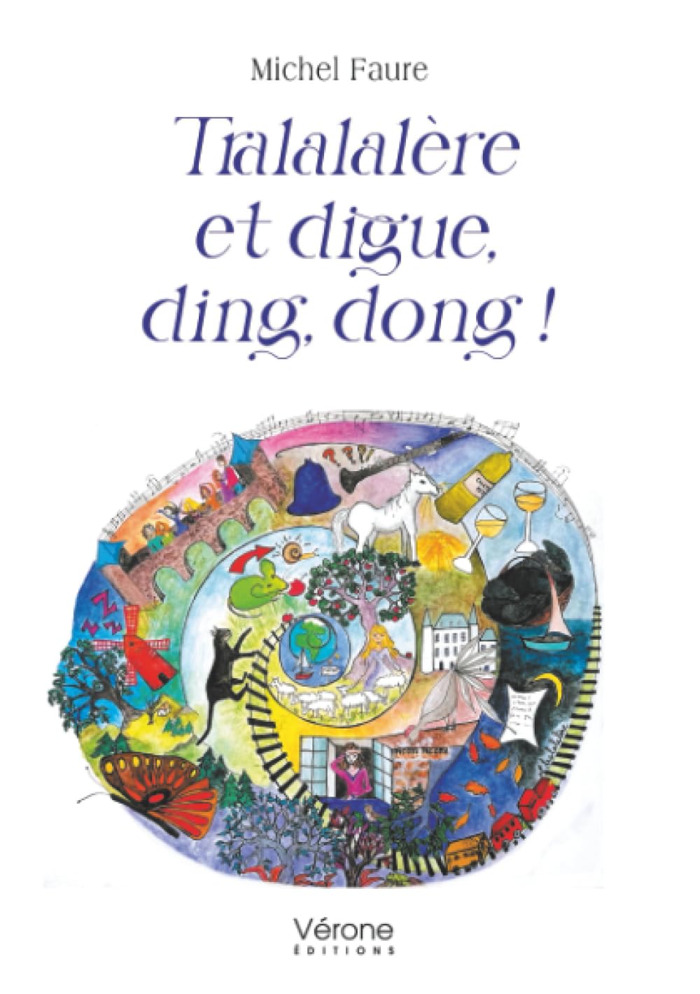 Tralalalère et digue, ding, dong!