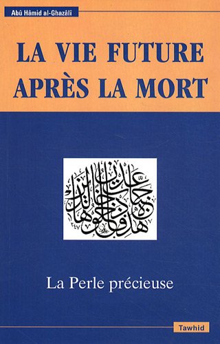 La vie future après la mort, la perle précieuse