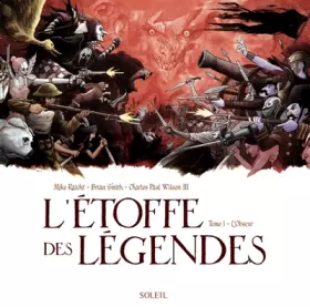 L'étoffe des légendes Tome 1 - l'obscur