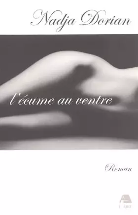 L'écume au ventre