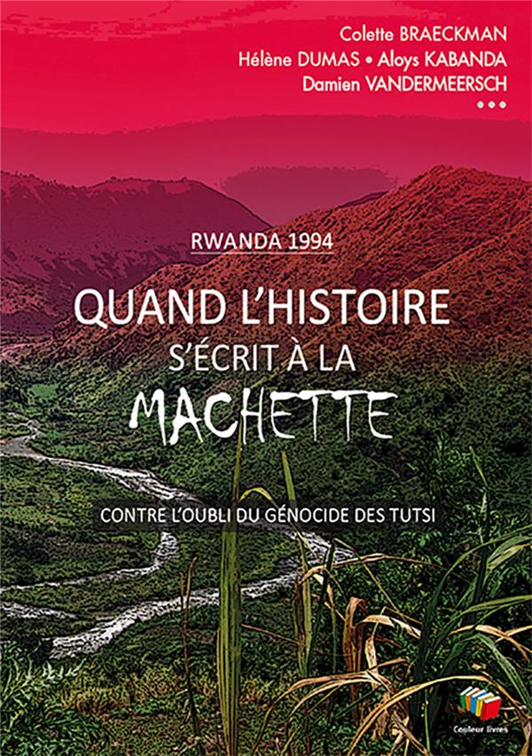 Rwanda 1994: Contre l'oubli du génocide des Tutsi