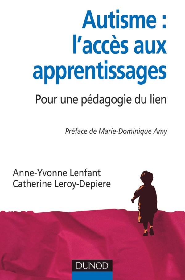 Autisme: l'accès aux apprentissages