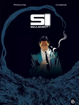 Si seulement! cycle 1 Tome 3