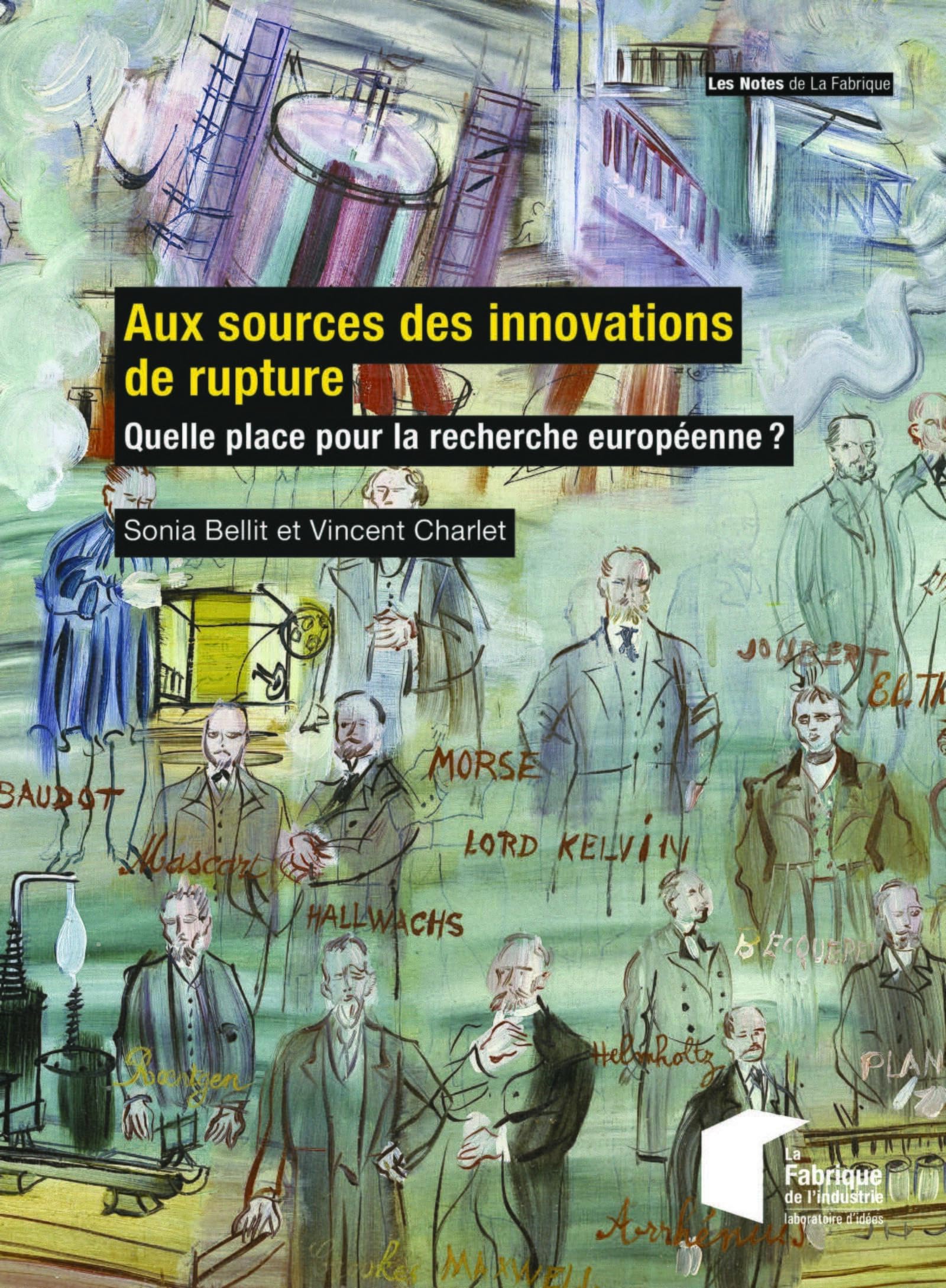 Aux sources de l'innovation de rupture: Qui cherche? Qui innove?